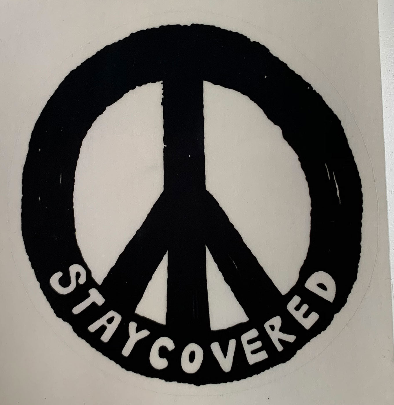 Stay Covered Peace Sign Sticker - 4"